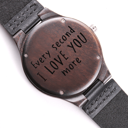 Every Second I Love You More Wooden Watch - Bijouxelry